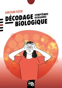 Décodage biologique symptômes oculaires