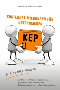 KEP Kostenoptimierungen für Unternehmen