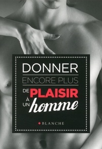 Donner encore plus de plaisir à un homme.pdf