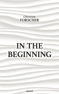 In the beginning