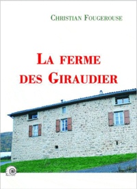 Christian Fougerouse - Les paysans du Giraudier.