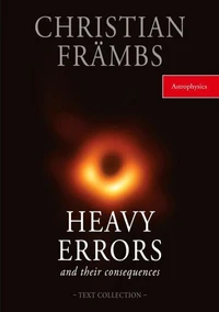 HEAVY ERRORS and their concequences