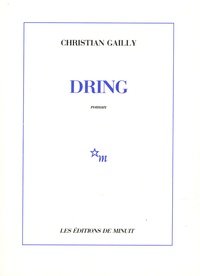 Christian Gailly - Dring.