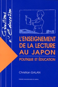 Christian Galan - L'enseignement de la lecture au Japon - Politique et éducation.