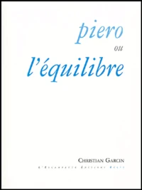 Piero ou l'équilibre