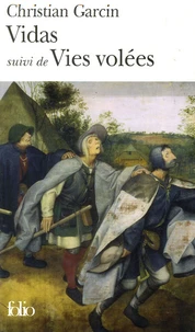 Vidas suivi de Vies volées