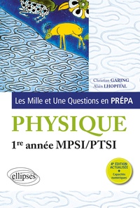 Ebooks téléchargeables pour allumer Les Mille et Une questions de la physique en prépa 1re année MPSI/PTSI  par Christian Garing, Alain Lhopital 9782340080379