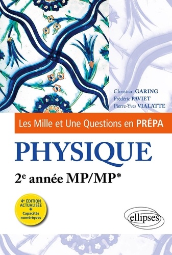 Physique 2e année MP/MP* 4e édition actualisée