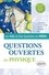 Questions ouvertes de physique. MP/MP* - PC/PC* - PSI/PSI* - PT/PT*