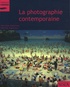 Christian Gattinoni et Yannick Vigouroux - La photographie contemporaine.