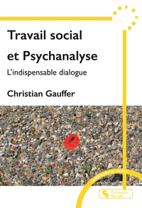 Travail social et Psychanalyse