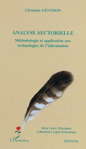 Christian Genthon - Analyse sectorielle - Méthodologie et application aux technologies de l'information.