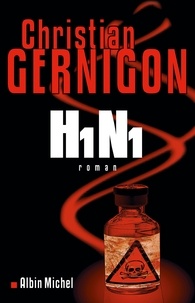 Christian Gernigon et Christian Gernigon - H1N1.