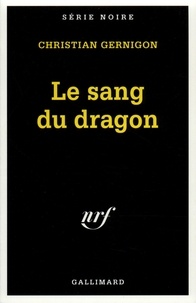 Christian Gernigon - Le sang du dragon.