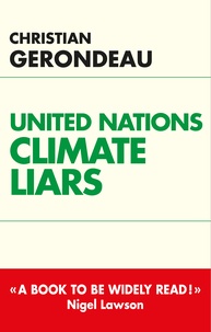 Christian Gerondeau - United nations climate liars.