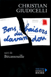 Christian Giudicelli - Bons Baisers Du Lavandou Suivi De Becassouille.