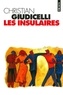 Christian Giudicelli - Les Insulaires.