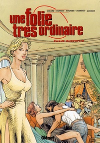 Christian Godart et Alain Mounier - Une Folie Tres Ordinaire Tome 2 : Ewane Nagowitch.