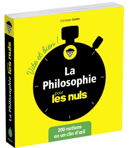 La philosophie pour les nuls vite et bien !