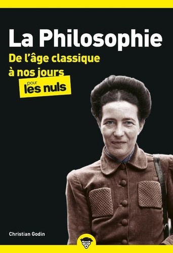 Pour les Nuls - 3ème édition : La Philosophie pour les Nuls