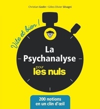 Christian Godin et Gilles-Olivier Silvagni - La psychanalyse pour les Nuls.