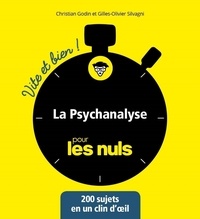 Christian Godin et Gilles-Olivier Silvagni - La psychanalyse pour les Nuls.