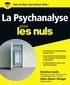 Christian Godin et Gilles-Olivier Silvagni - La Psychanalyse pour les nuls.