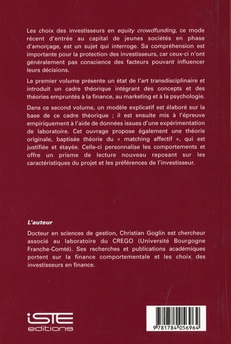 L'affectif et les valeurs dans les choix d'investissement en equity crowdfunding. Tome 2, Modélisation et expérimentation