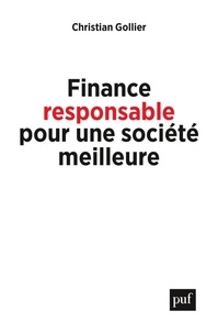 Christian Gollier - Finance responsable pour uen société meilleure.