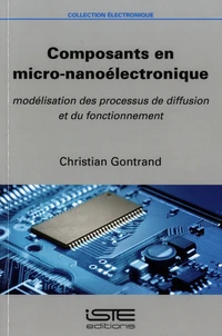Composants en micro-nanoélectronique