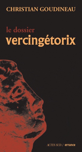 Le Dossier Vercingetorix - Occasion