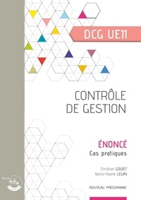 Télécharger un livre en ligne Contrôle de gestion DCG UE11  - Enoncé 9782357659636 par Christian Goujet, Marie-Noëlle Legay en francais