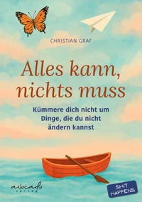 Alles kann, nichts muss