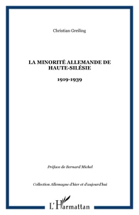 La minorité allemande de Haute-Silésie, 1919-1939