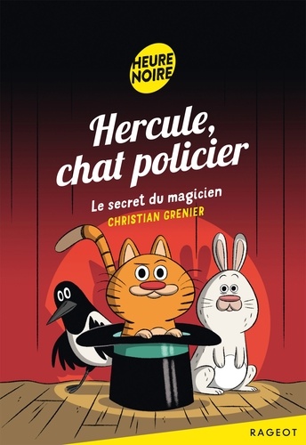 Christian Grenier - Hercule, chat policier - Le secret du magicien.
