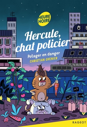 Hercule, chat policier Tome 10 Potager en danger