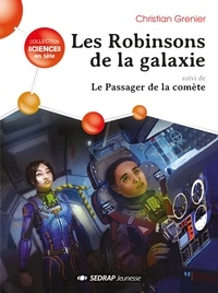 Christian Grenier - Les robinsons de la galaxie suivi de Le passager de la comète - Lot de 30 romans + fichier pédagogique.
