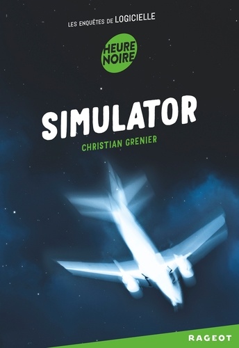 Simulator. Les enquêtes de logicielle