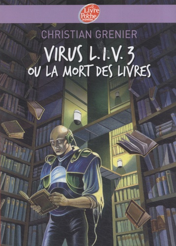 Virus L.I.V.3 ou la mort des livres - Occasion