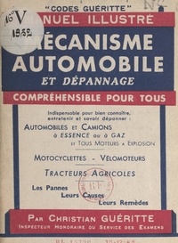 Christian Guéritte - Mécanisme automobile et dépannage.