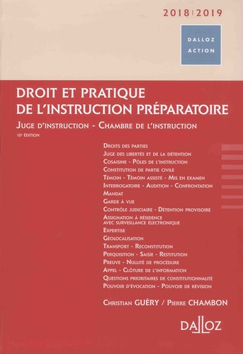 Droit et pratique de l'instruction préparatoire  Edition 2018-2019