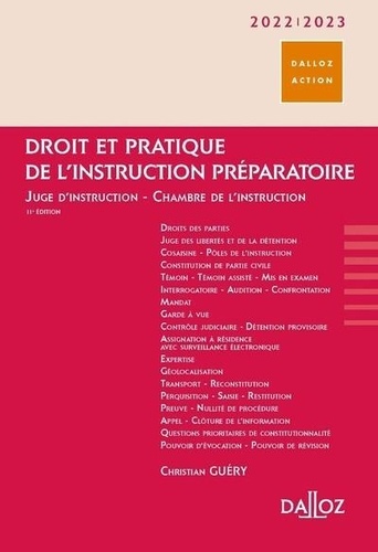 Christian Guery et Pierre Chambon - Droit et pratique de l'instruction préparatoire - Juge d'instruction - Chambre de l'instruction.
