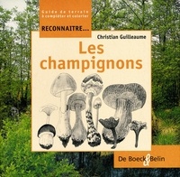 Christian Guilleaume - Les champignons.