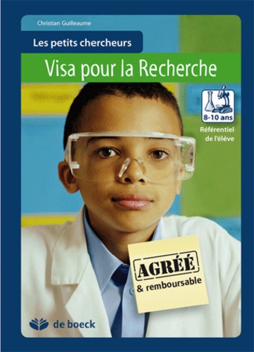 Christian Guilleaume - Les petits chercheurs 8-10 ans - Visa pour la recherche.