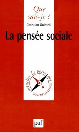 Christian Guimelli - La pensée sociale.