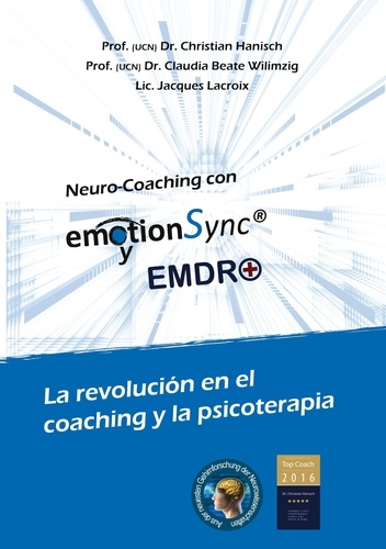 emotionSync® y EMDR+. La revolución en el coaching y la psicoterapia
