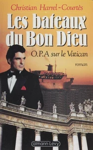 Les Bateaux du Bon Dieu