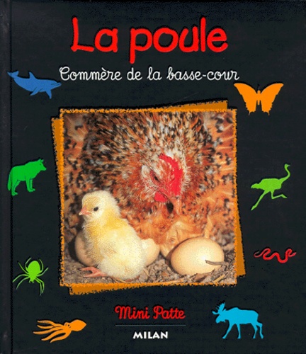 Christian Haward - La Poule. Commere De La Basse-Cour.