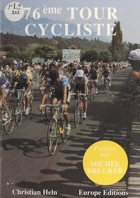 Christian Heln et Didier Baligout - 76ème tour cycliste.