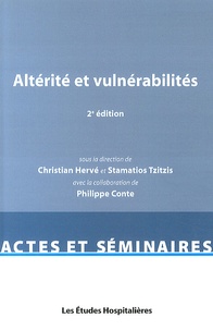 Christian Hervé et Stamatios Tzitzis - Altérité et vulnérabilités.